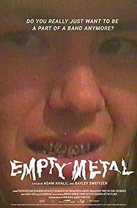 Watch Empty Metal