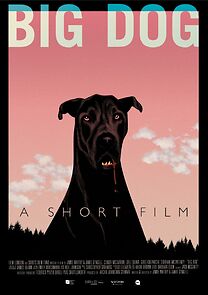 Watch Big Dog (Short 2017)