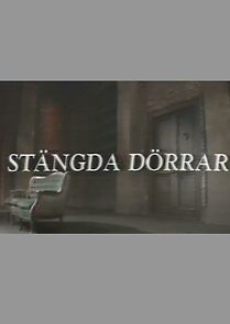 Watch Stängda dörrar