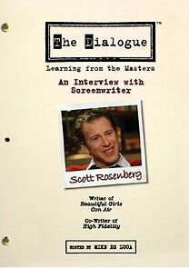 Watch The Dialogue: An Interview with Screenwriter Scott Rosenberg