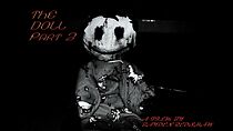Watch The Doll Part 2 (Short 2014)