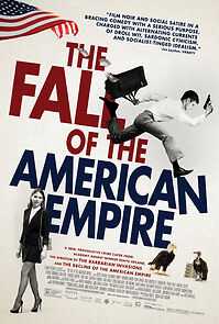 Watch The Fall of the American Empire