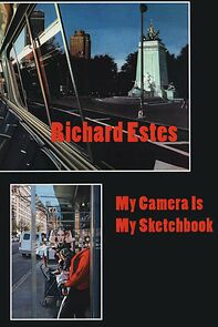 Watch Richard Estes: My Camera Is My Sketchbook