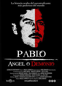 Watch Pablo Escobar, Angel or Demon