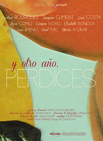 Watch Y otro año, perdices (Short 2013)