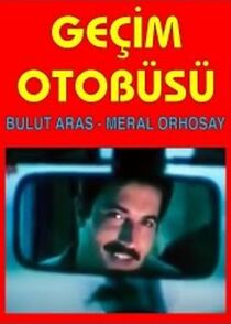 Watch Geçim Otobüsü