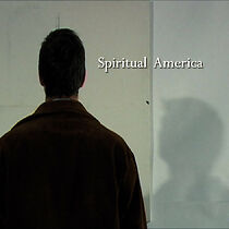 Watch Spiritual America (Short 2009)