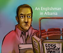 Watch An Englishman in Albania (Short 1994)