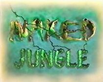 Watch Naked Jungle (TV Special 2000)