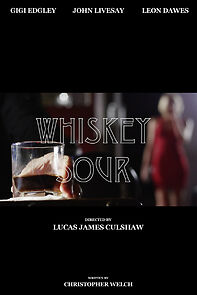 Watch Whiskey Sour (Short 2015)
