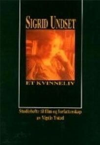 Watch Sigrid Undset - et kvinneliv
