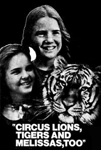 Watch Circus, Lions, Tigers and Melissas Too