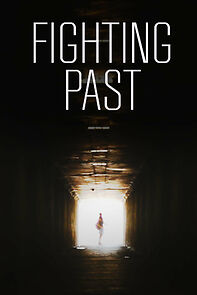 Watch Fighting Past (Short 2012)