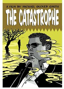 Watch The Catastrophe (Short 2011)