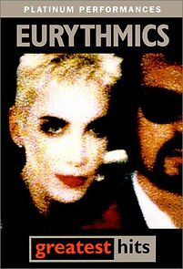 Watch Eurythmics: Greatest Hits