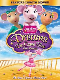 Watch Angelina Ballerina: Dreams Do Come True