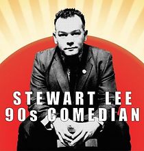 Watch Stewart Lee: 90s Comedian