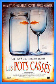 Watch Les pots cassés