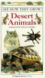 Watch See How They Grow: Desert Animals (Video)