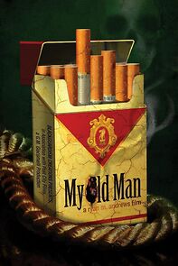 Watch My Old Man (Short 2014)