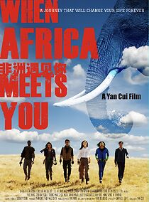 Watch When Africa Meets You
