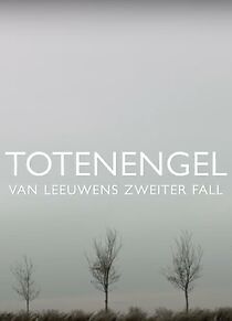 Watch Totenengel - Van Leeuwens zweiter Fall
