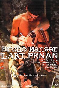 Watch Bruno Manser - Laki Penan