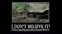 Watch I Don't Believe It! The 'One Foot in the Grave' Story (TV Special 2000)