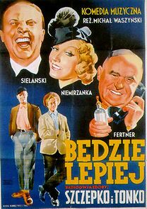 Watch Bedzie lepiej