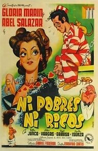 Watch Ni pobres ni ricos