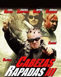 Watch Cabezas rapadas III