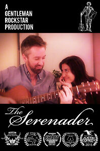 Watch The Serenader (Short 2015)