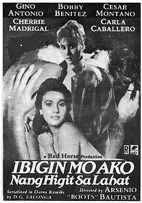 Watch Ibigin mo ako nang higit sa lahat