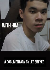 Watch With Him (Short 2013)