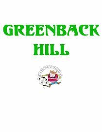 Watch Greenback Hill (Short 1974)