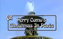 Watch Perry Como's Christmas in Paris (TV Special 1982)