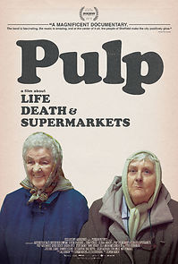 Watch Pulp: A Film About Life, Death & Supermarkets