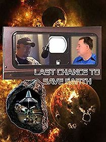 Watch Last Chance to Save Earth