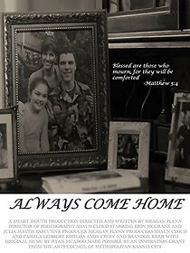 Watch Always Come Home (Short 2012)