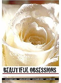 Watch Beautiful Obsessions