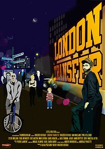 Watch London Transfer (Short 2008)