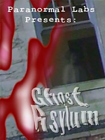 Watch Ghost Asylum