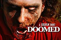 Watch Doomed! (Short 2006)