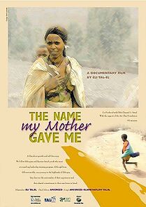 Watch The Name My Mother Gave Me