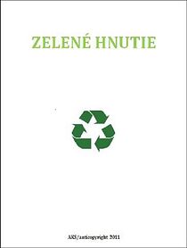 Watch Zelené hnutie (Short 2011)