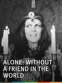 Watch Alone: Without a Friend in the World (Short 2007)