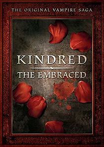 Watch The Kindred Chronicles