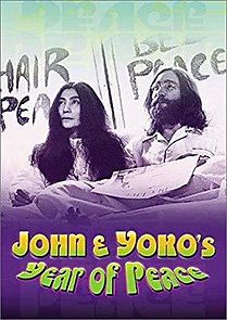 Watch John & Yoko's Year of Peace