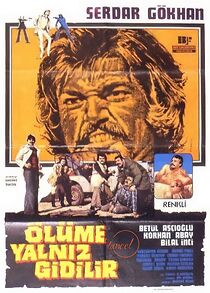 Watch Ölüme Yalniz Gidilir