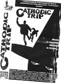 Watch Cathodic Trip (Short 2003)